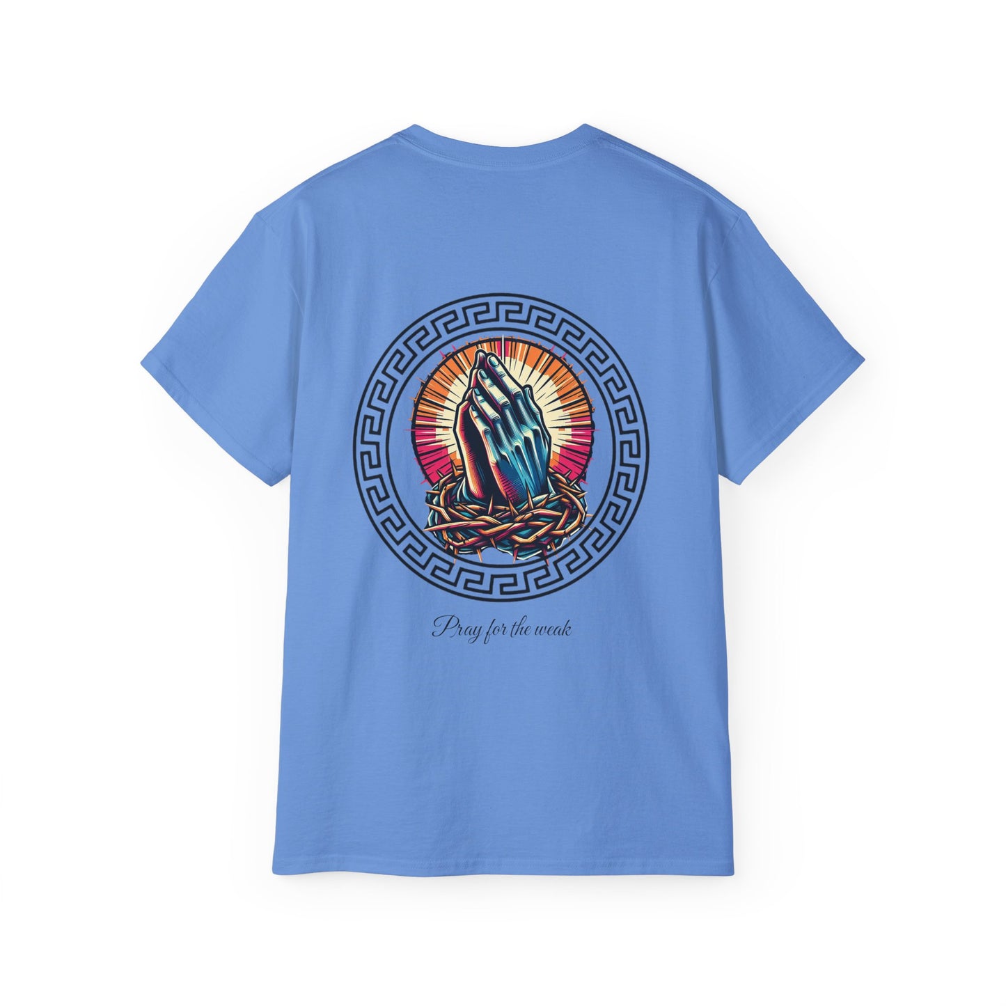 Pray for the weak Tee